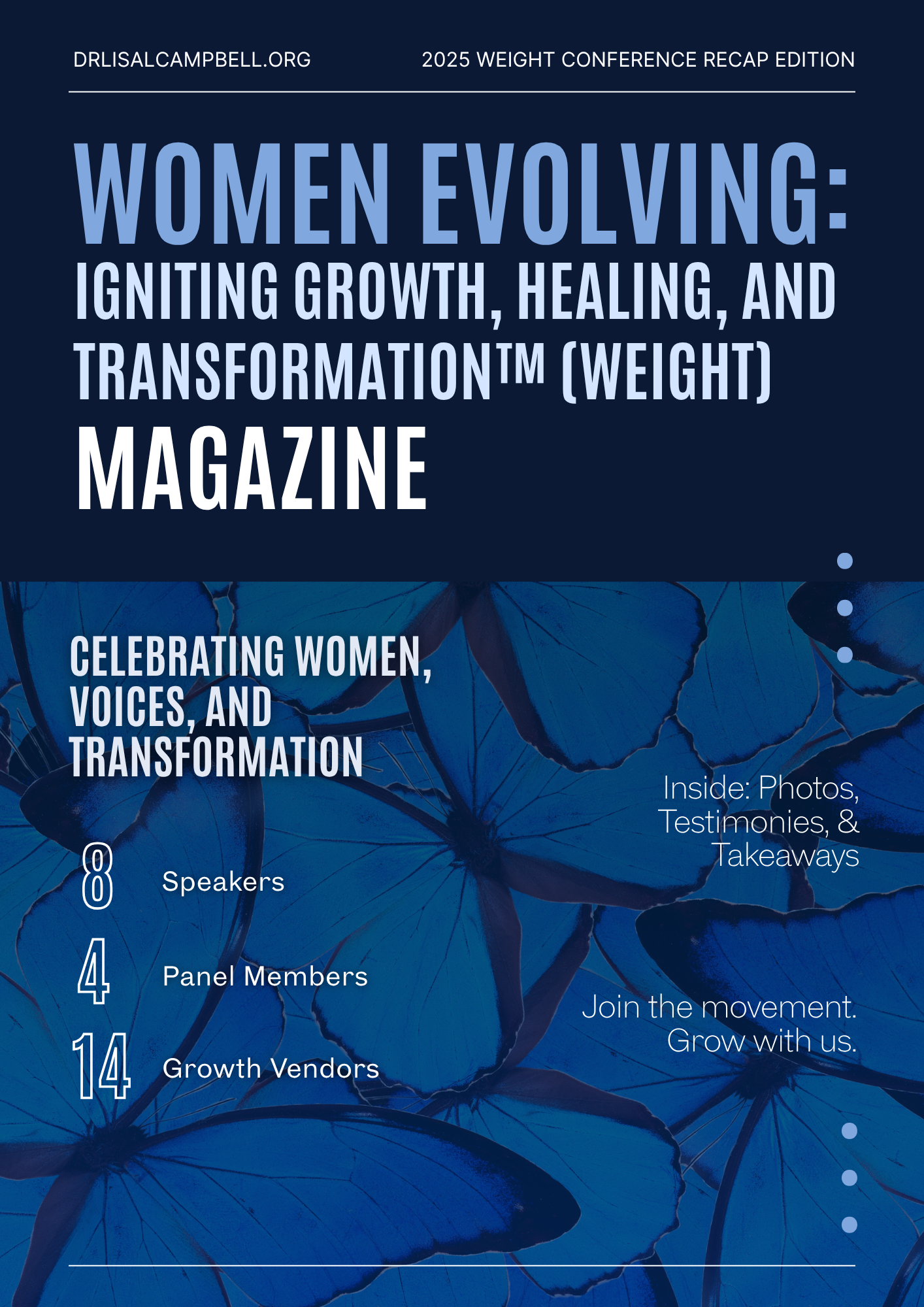 Women Evolving: Igniting Growth, Healing, and Transformation™ (WEIGHT) Magazine